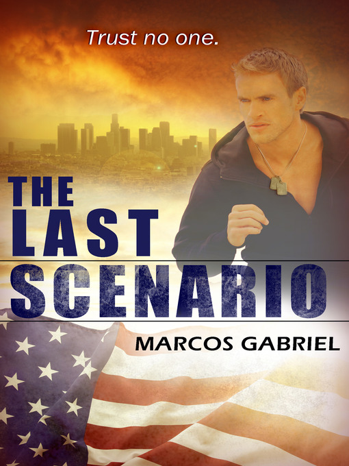 Title details for The Last Scenario by Marcos Gabriel - Available